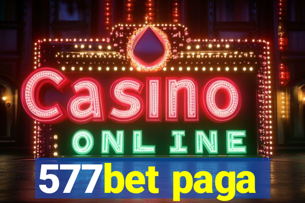 577bet paga